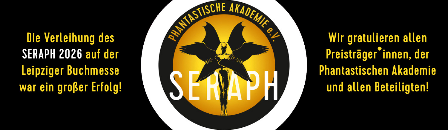 Verleihung des SERAPH 2026 durch die Phantastische Akademie