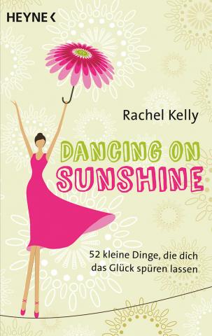 Coverdesign: Rachel Kelly, Dancing on sunshine