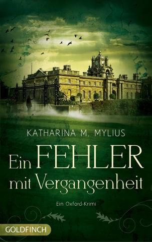 Coverdesign: Katharina M. Mylius, Ein Fehler mit Vergangenheit