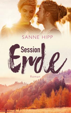 Sanne Hipp, Session Erde