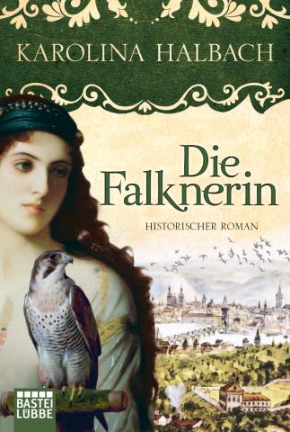 Coverdesign: Karolina Halbach, Die Falknerin