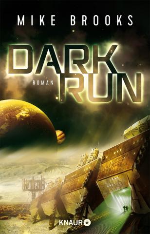 Coverdesign: Dark Run, Mike Brooks (Droemer Knaur)