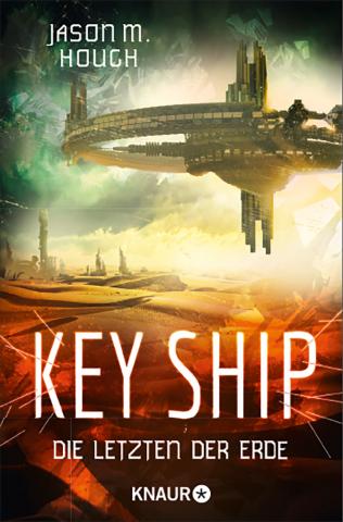 Coverdesign: Jason M. Hough, Key Ship (Knaur)