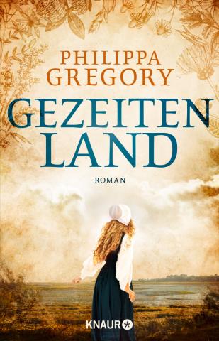 Coverdesign für Philippa Gregory, Gezeitenland (Droemer Knaur)