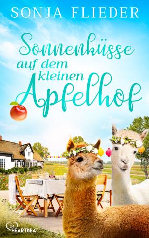 Coverdesign für Sonja Flieder, Sonnenküsse auf dem Apfelhof (beHEARTBEAT)