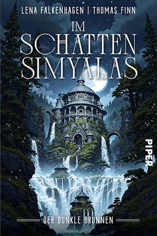 Coverdesign für Falkenhagen / Finn, Im Schatten Simyalas - Der dunkle Brunnen (Piper)