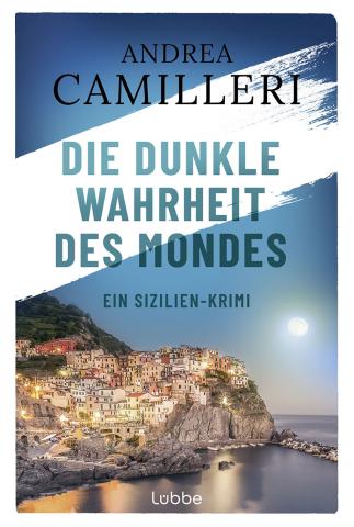 Coverdesign für Andrea Camilleri, Die dunkle Wahrheit des Mondes (Lübbe)