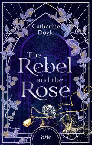 Coverdesign für Catherine Doyle, The Rebel and the Rose (One)
