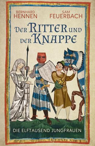 Coverdesign für Hennen / Feuerbach, Der Ritter und der Knappe (Selfpublisher)