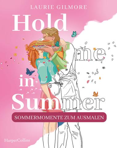 Coverdesign für Laurie Gilmore, Hold me in Summer - Ausmalbuch (Harper Collins)