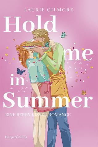 Coverdesign für Laurie Gilmore, Hold me in Summer (Harper Collins)
