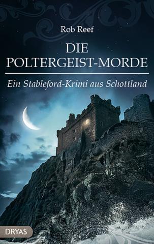 Coverdesign für Rob Reef, Die Poltergeist-Morde (Dryas)