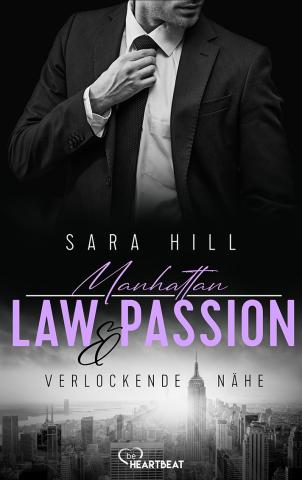 Coverdesign für Sara Hill, Manhattan Law & Passion (beHeartbeat)